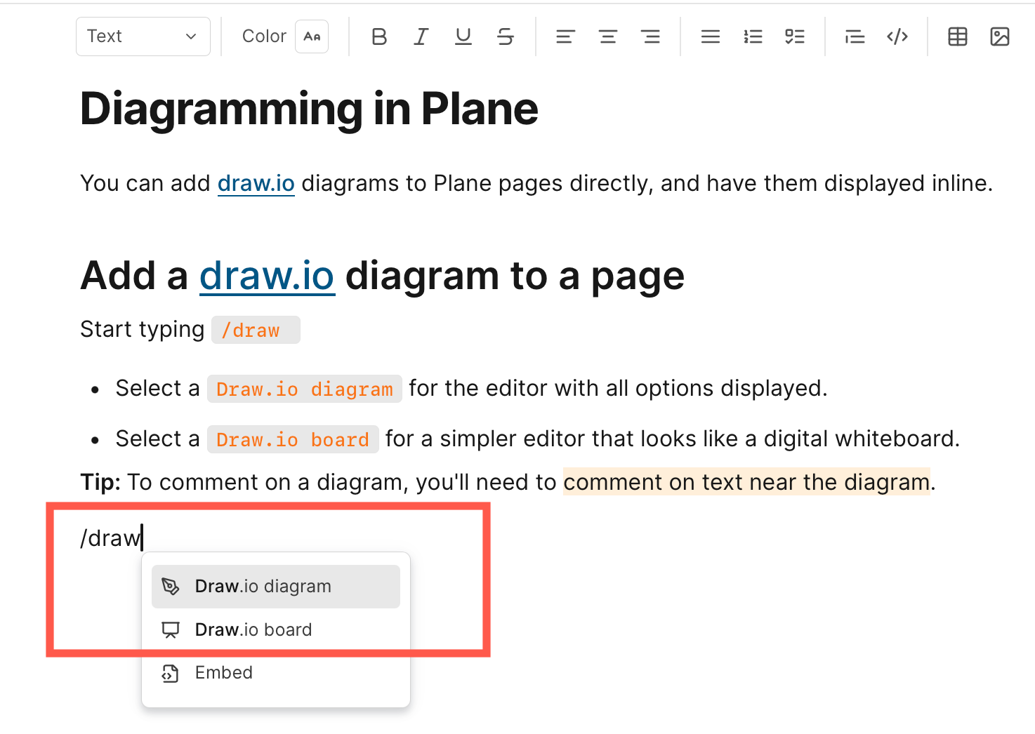 draw.io diagrams can be embedded and stored in Plane.so pages
